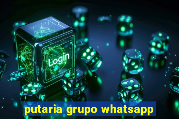 putaria grupo whatsapp